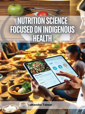 cover image of Nutrition Science Focused on Indigenous Health